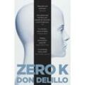 Zero K - Don DeLillo, Kartoniert (TB)