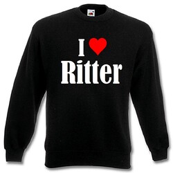 Sweatshirt Sweater I Love Ritter für Damen Herren und Kinder Farben Schwarz Weiß