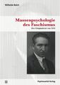 Massenpsychologie des Faschismus Wilhelm Reich