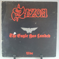 Saxon The Eagle Has Landed Live 12" Vinyl L.P (CAL137 1982)