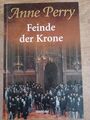 Feinde der Krone , von Anne Perry, ( Sch 6 )