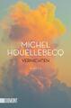 Vernichten Michel Houellebecq