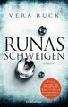 Vera Buck | Runas Schweigen | Taschenbuch | Deutsch (2018) | Roman | 624 S.