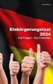 Hans Mehlheim | Einbürgerungstest 2024 | Taschenbuch | Deutsch (2024) | 226 S.