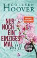 Nur noch ein einziges Mal: Roman | Der Weltbestseller ?It Ends With Us? als Hard