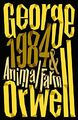 Animal Farm and 1984 Nineteen Eighty-Four: The International Best Selling Classi