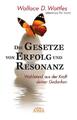 Die Gesetze von Erfolg und Resonanz (Neuausgabe zum 10-jähri ... 9783954474240