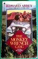 THE MONKEY WRENCH GANG - Edward Abbey - First Avon Books Printing (1976)