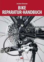 Bike-Reparatur-Handbuch Donner, Jochen Buch