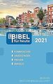 Bibel für heute 2021: Kommentare - Anregungen - Fragen -... | Buch | Zustand gut