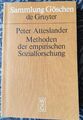 Methoden der empirischen Sozialforschung von Peter Atteslander