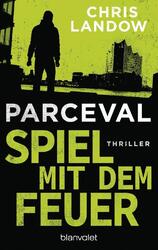 Parceval - Spiel mit dem Feuer | Chris Landow | 2021 | deutsch