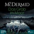 Das Grab im Moor Val McDermid