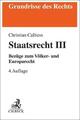 Staatsrecht III | Bezüge zum Völker- und Europarecht | Christian Calliess | Tasc