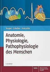 Anatomie, Physiologie, Pathophysiologie des Menschen von Peter Vaupel (2015,...