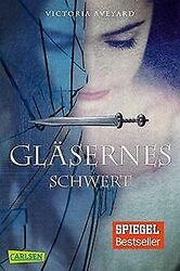 Gläsernes Schwert (Die Farben des Blutes, Band 2)... | Buch | Zustand akzeptabelGeld sparen und nachhaltig shoppen!