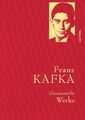 Franz Kafka / Franz Kafka - Gesammelte Werke  (Iris®-LEINEN mit goldener Sch ...