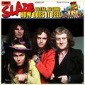 7" SLADE How Does It Feel / So Far So Good OST ..in Flame POLYDOR Glam-Rock 1974