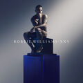 Robbie Williams XXV (CD) Album