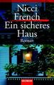 Ein sicheres Haus (Goldmann Krimi) Roman French, Nicci und Elke vom Scheidt: