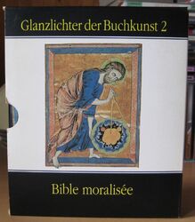Glanzlichter der Buchkunst 2 Bible moralisée / Bibel moralisee Kunstgeschichte