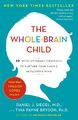 The Whole-Brain Child | Daniel J. Siegel (u. a.) | Englisch | Taschenbuch | 2012