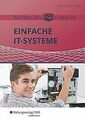 Basiswissen IT-Berufe: Einfache IT-Systeme: Schüler... | Buch | Zustand sehr gut