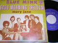 7" Blue Mink Good Morning Freedom - Dutch Faltcover # 8073