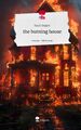 the burning house. Life is a Story - story.one | Sarah Gupper | Buch | Englisch 