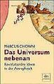 Das Universum nebenan. Revolutionäre Ideen in der Astrop... | Buch | Zustand gut