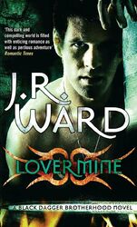 Lover Mine J. R. Ward (Taschenbuch) neues Buch