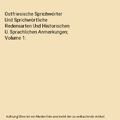 Ostfriesische Sprichwörter Und Sprichwörtliche Redensarten Und Historischen U.