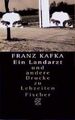 Franz Kafka - Gesammelte Werke. Nach der kritischen Ausgabe / Ein Landarzt