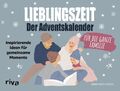 Lieblingszeit - Der Adventskalender für die ganze Familie Margaret Kleske Buch