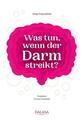 Was tun, wenn der Darm streikt | Anita Frauwallner | deutsch