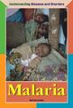 Malaria (Krankheiten und Störungen verstehen)