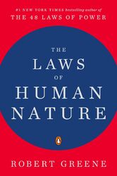 Robert Greene The Laws of Human Nature