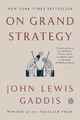 On Grand Strategy John Lewis Gaddis Taschenbuch XIV Englisch 2019 Penguin LLC US