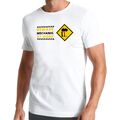 Beware Mechanic At Work T-Shirt - Auto KFZ Schrauber Werkstatt Motor Mechaniker