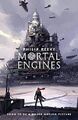 Mortal Engines (Mortal Engines Quartett) von Reeve, Philip. Taschenbuch. 140718914X.