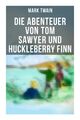 Die Abenteuer von Tom Sawyer und Huckleberry Finn | Mark Twain | Taschenbuch