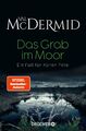 Das Grab im Moor | Ein Fall für Karen Pirie | Val McDermid | Taschenbuch | 2022