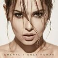 Cheryl - Only Human /