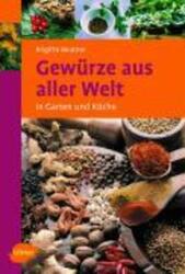 Brigitte Beutner | Gewürze aus aller Welt | Taschenbuch | Deutsch (2006)