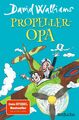 Propeller-Opa David Walliams