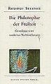 Die Philosophie der Freiheit von Steiner, Rudolf | Buch | Zustand gut