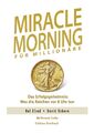 Miracle Morning für Millionäre | Hal Elrod (u. a.) | Deutsch | Taschenbuch