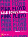 Pink Floyd Alle Songs Die Geschichte hinter den Tracks Alben Band Biografie BUCH