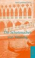 Die Schatzsucher von Venedig von Landshoff-Yorck, Ruth | Buch | Zustand gut