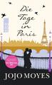 Die Tage in Paris - Jojo Moyes - 9783499267901